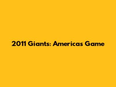 2011 Giants: America's Game
