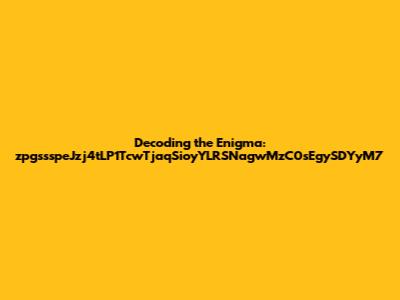 Decoding the Enigma: zpgssspeJzj4tLP1TcwTjaqSioyYLRSNagwMzC0sEgySDYyM7
