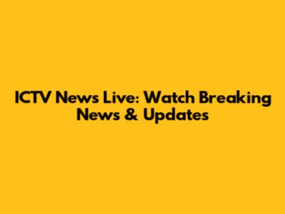 ICTV News Live: Watch Breaking News & Updates