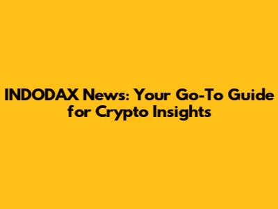 INDODAX News: Your Go-To Guide for Crypto Insights