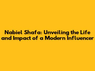 Nabiel Shafa: Unveiling the Life and Impact of a Modern Influencer