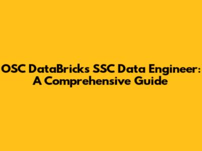 OSC DataBricks SSC Data Engineer: A Comprehensive Guide