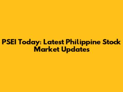 PSEI Today: Latest Philippine Stock Market Updates