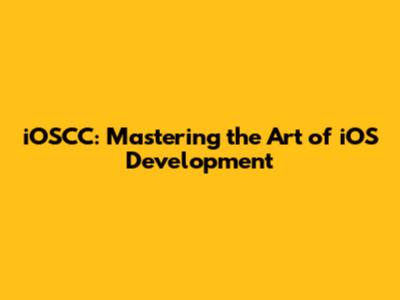 iOSCC: Mastering the Art of iOS Development